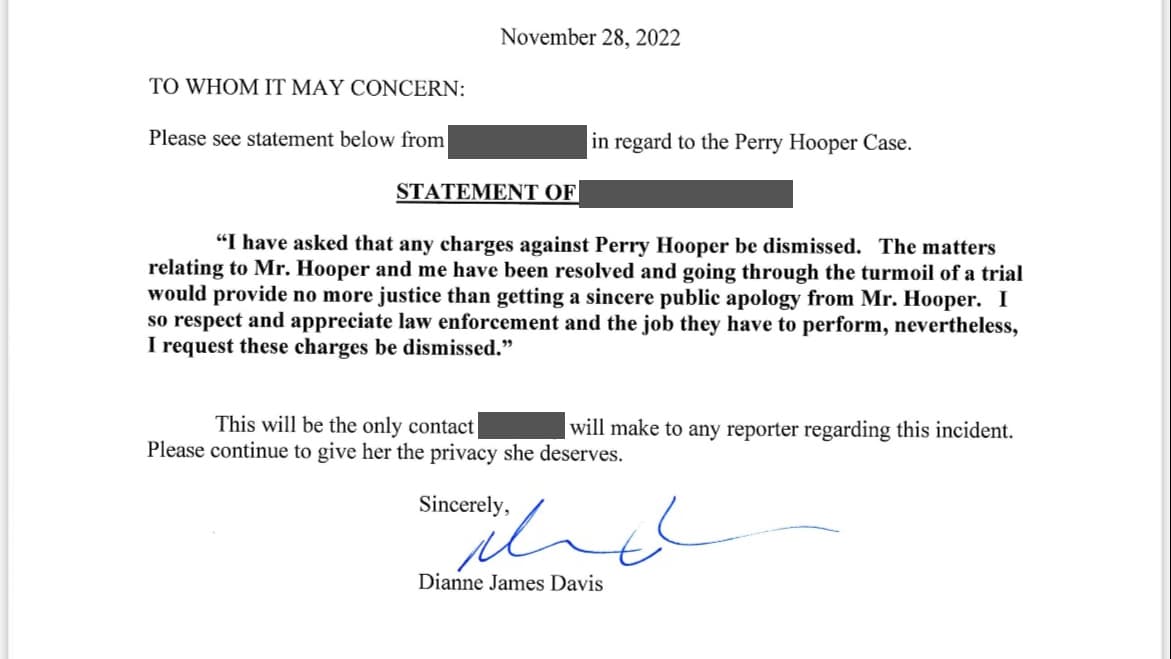 The woman allegedly assaulted by former state Rep. Perry Hooper issued a statement asking that Montgomery Police drop the charges against Hooper.