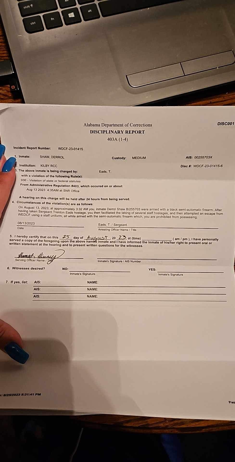 According to a disciplinary report, Shaw is being charged with unlawfully detaining a person because he held multiple guards against their will.